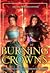 Burning Crowns (Twin Crowns, #3)