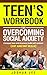 Teen's workbook for overcom...