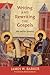 Writing and Rewriting the Gospels: John and the Synoptics