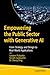 Empowering the Public Sector with Generative AI: From Strategy and Design to Real-World Applications