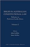 issues-in-australian-constitutional-law-tributes-to-professor-leslie-zines-volume-2