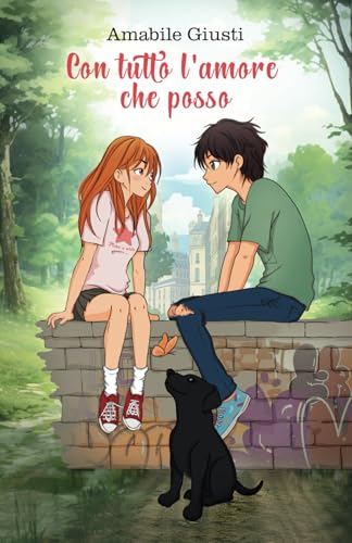Con tutto l'amore che posso (Italian Edition)