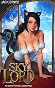 Sky Lord: An Isekai Fantasy Adventure