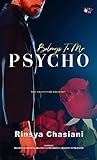 Belongs to Mr Psycho