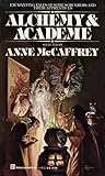 Alchemy and Academe by Anne McCaffrey