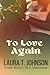 To Love Again