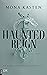 Haunted Reign (Everfall Aca...
