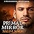 Primal Mirror (Psy-Changeling Trinity, #8)