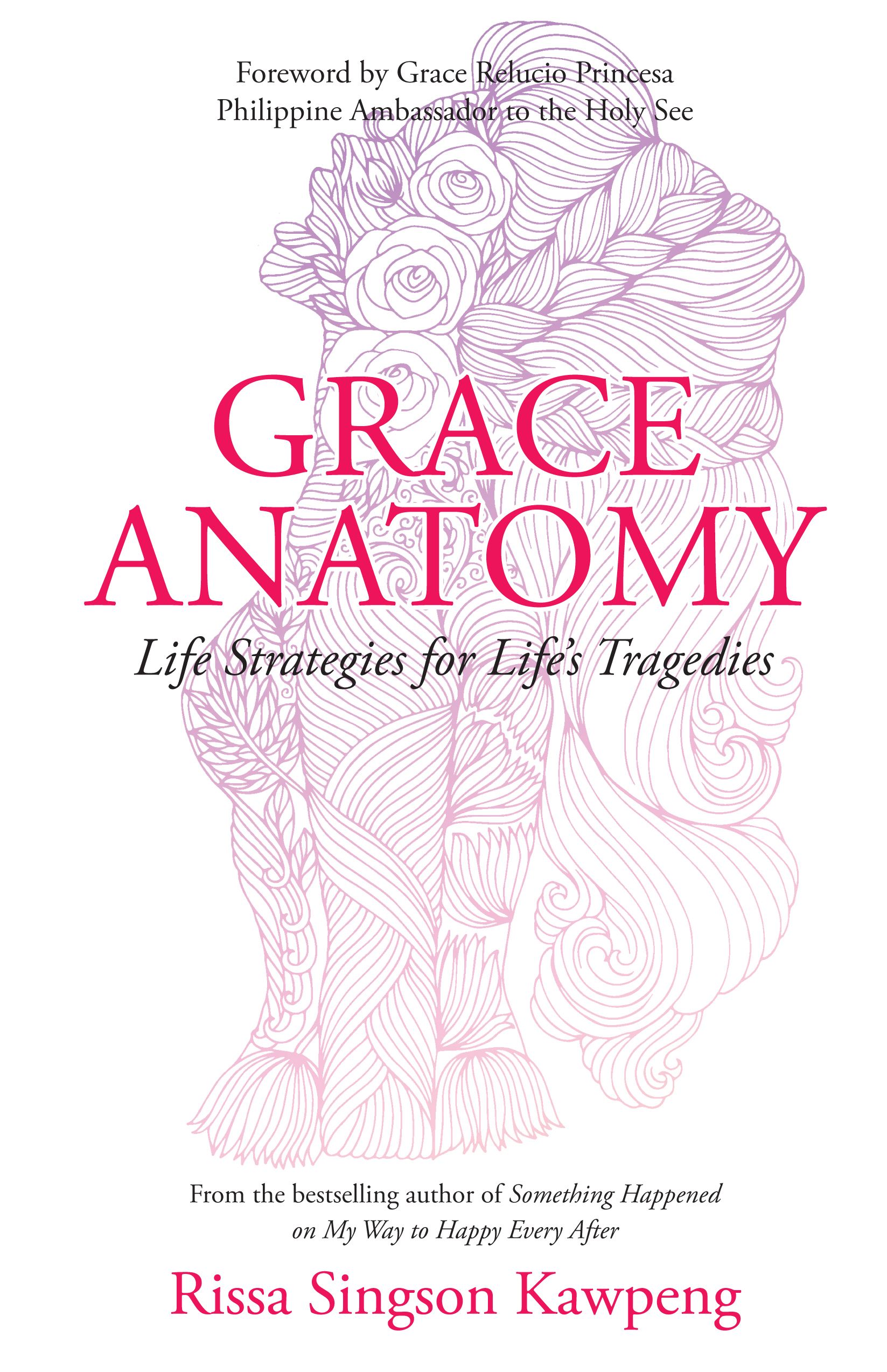 Grace Anatomy: Life Strategies for Life's Tragedies