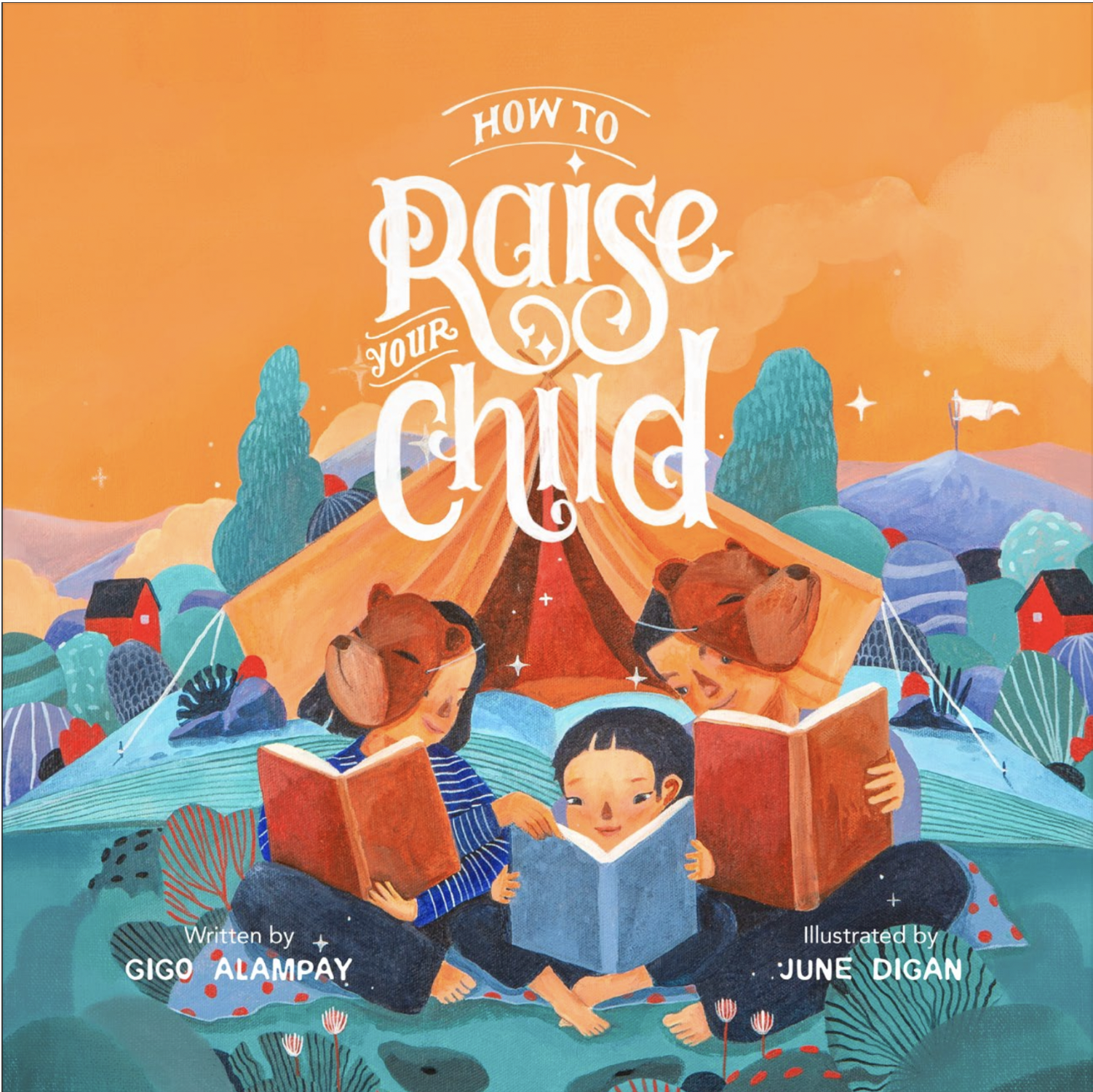 How to Raise Your Child