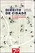 Direito de Cidade: Da «cidade-mundo» à «cidade de 15 minutos»