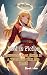 Lost in Fiction 2: Surviving As An Extra In A World Of Tech And Magic (Lost in Fiction #2)
