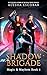 Shadow Brigade (Magic and M...