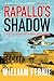 RAPALLO'S SHADOW by William Fernie