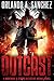 Outcast by Orlando A. Sanchez
