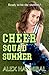 Cheer Squad Summer by Alex Hannibal