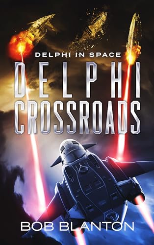 Delphi Crossroads (Delphi in Space Book 18)