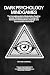 Dark Psychology Mind Games:...