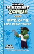Diary of a Minecraft Zombie Book 27: Pirates of the Lost Ocean Temple