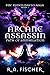 Arcane Assassin: Path of Annihilation (The Raven Naelo Saga)