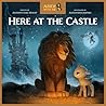 Here at the Castle