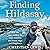 Finding Hildasay: How One Man Walked the UK's Coastline and Found Hope and Happiness