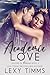Academic Love (Lessons in Romance Series Book 3)