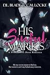 His Sinful Marks by D.L. Blade