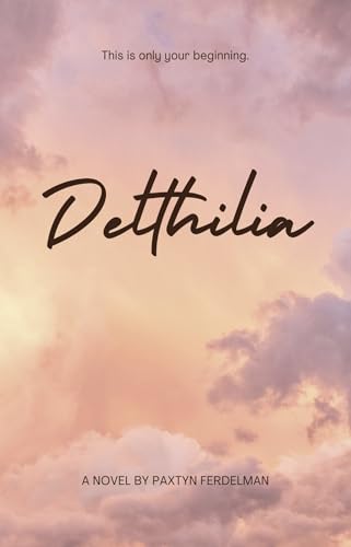 Delthilia (Her Mended Heart Book 1)