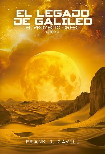 Portada de El legado de Galileo:, de Frank J. Cavill