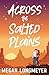 Across the Salted Plains