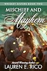 Mischief and Mayhem
