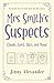 Claude, Gord, Alice, and Maud: An English small town cozy mystery (Mrs Smith's Suspects)