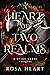 A Heart Of Two Realms (Dying Lands, #0.5)