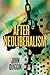 After Neoliberalism by John Quiggin