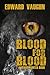 Blood For Blood