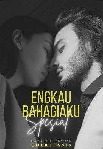 Engkau Bahagiaku : Spesial