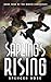 Sapling's Rising by Spencer Rose Sapling's Rising by Spencer Rose