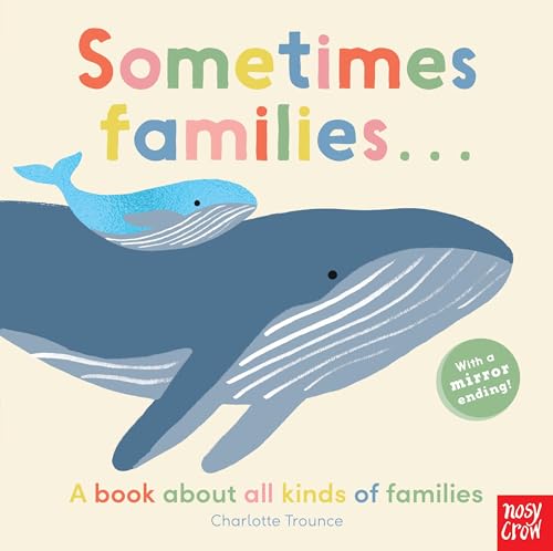Sometimes Families . . . (Board Book)