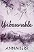 Unbearable (Woodstone Falls #1)