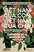 Việt Nam Của Con, Việt Nam Của Cha / My Vietnam, Your Vietnam by Christina Vo