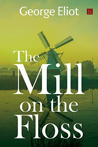 The Mill on the Floss