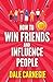 How to Win Friends and Influence People by Dale Carnegie