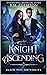 Knight Ascending (Black Vei...