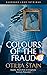 Colours of the Fraud by Otilija Štajn
