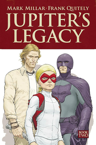 Jupiter's Legacy, Vol. 2 (Paperback)