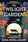 The Twilight Garden