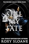 Seal My Fate