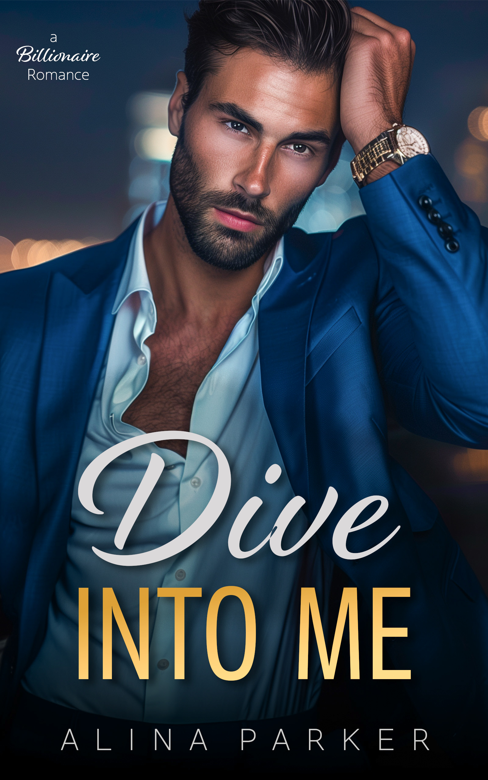 Dive Into Me (B-School Billionaires, #1)