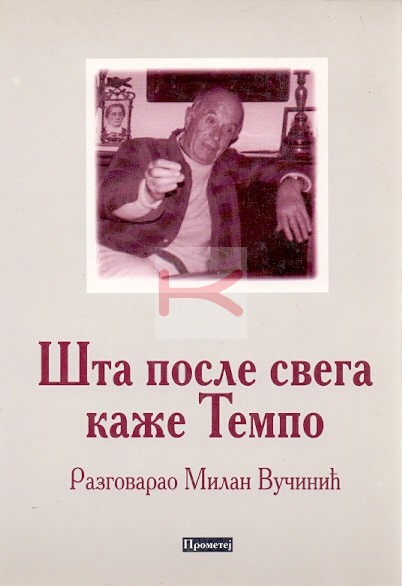 Šta posle svega kaže Tempo (Paperback)